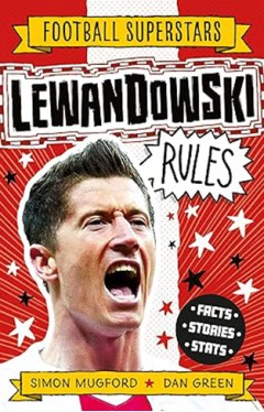 Football Superstars Lewandowski Rules